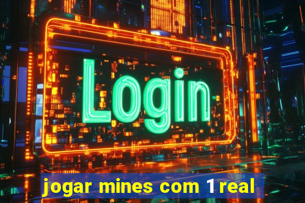 jogar mines com 1 real